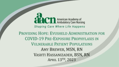 Providing Hope: Evusheld Administration for COVID-19 Pre-Exposure Prophylaxis in Vulnerable Patient Populations icon