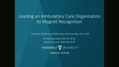 Leading an Ambulatory Care Organization to Magnet Recognition icon