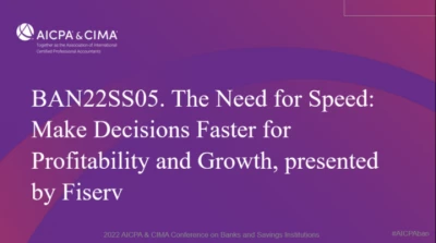 The Need for Speed: Make Decisions Faster for Profitability and Growth, presented by Fiserv icon