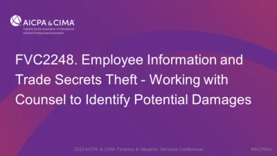 Employee Information and Trade Secrets Theft - Working with Counsel to Identify Potential Damages icon
