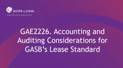 Accounting and Auditing Considerations for GASB’s Lease Standard icon