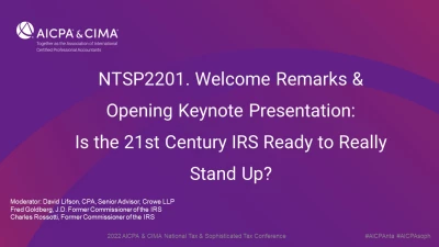 Welcome Remarks & Opening Keynote Presentation: Is the 21st Century IRS Ready to Really Stand Up? icon