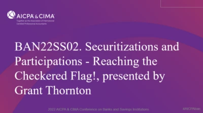 Securitizations and Participations - Reaching the Checkered Flag!, presented by Grant Thornton icon