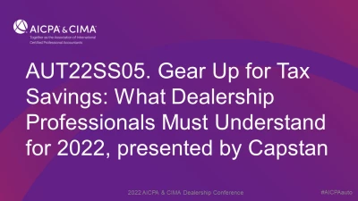 Gear Up for Tax Savings: What Dealership Professionals Must Understand for 2022, presented by Capstan icon