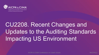 Recent Changes and Updates to the Auditing Standards Impacting US Environment icon
