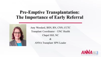 Pre-Emptive Transplantation: The Importance of Early Referral icon