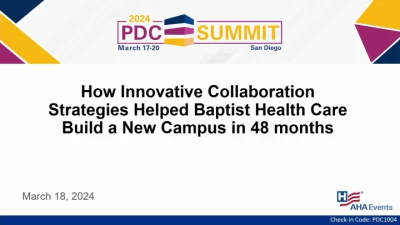 How Innovative Collaboration Strategies Helped Baptist Health Care Build a New Campus in 48 months icon