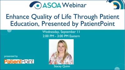 Enhance Quality of Life Through Patient Education, Presented by PatientPoint