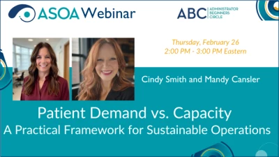 Patient Demand vs. Capacity: A Practical Framework for Sustainable Operations