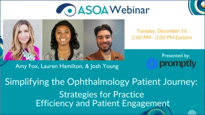 Simplifying the Ophthalmology Patient Journey: Strategies for Practice Efficiency and Patient Engagement