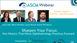 Sharpen Your Focus: Key Metrics That Move Ophthalmology Practices Forward