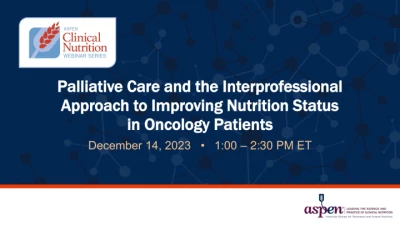 Palliative Care and the Interprofessional Approach to Improving Nutrition Status in Oncology Patients icon