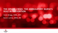 The Opioid Crisis: The Ambulatory Care Nurse's Role in Prevention icon