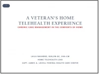 A Veteran’s Home Telehealth Experience: Chronic Care Management in the Comforts of Home icon
