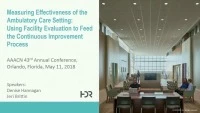 Measuring Effectiveness of the Ambulatory Care Setting: Using Facility Evaluation to Feed the Continuous Improvement Process icon
