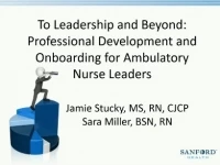 To Leadership and Beyond: Professional Development and Onboarding for Ambulatory Care Nurse Leaders icon