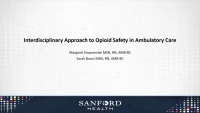 Interdisciplinary Approach to Opioid Safety in Ambulatory Care icon