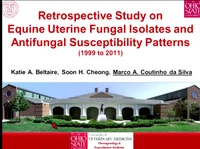 Retrospective Study on Equine Uterine Fungal Isolates and Antifungal Susceptibility Patterns (1999-2011) icon