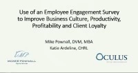 Use of an Employee Engagement Survey to Improve Business Culture, Productivity, Profitability, and Client Loyalty icon