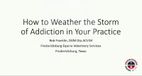 How to Weather the Storm of Addiction in Your Practice icon