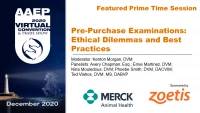 Prime Time: Pre-Purchase Examinations: Ethical Dilemmas and Best Practices icon