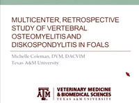 Multicenter, Retrospective Study of Vertebral Osteomyelitis and/or Diskospondylitis in Foals icon