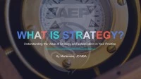 What is Strategy? Understanding the Value of Strategy and Its Application in Your Practice icon