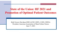 Presidential Address: State of the Union: Heart Failure 2021 and Promotion of Optimal Patient Outcomes icon