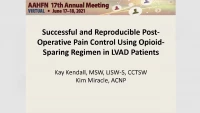 Social Worker: An Opioid-Sparing Strategy for LVAD Patients, Using Alternative Modalities to Help Patients with Post-Surgical Pain icon