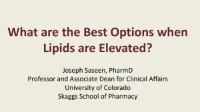 What is the Best Options When the Lipids are Elevated? icon