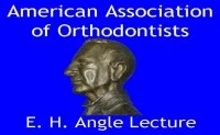 2008 Annual Session - Orthodontics: The Benefit vs. the Burden (Angle Lecture) icon