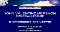 2003 Annual Session - Growth and Biomechanics - Who Gets the Credit (Mershon Lecture) icon