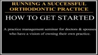2010 AAO Webinar - Running A Successful Orthodontic Practice - How to Get Started icon