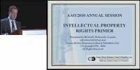 2010 Annual Session - Protecting Your Big Ideas: Basic Guide to Intellectual Property Law for the Inventive Orthodontist icon