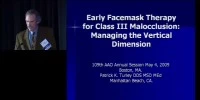 2009 Annual Session - Early Facemask Therapy for Class III Malocclusion: Managing the Vertical Dimension icon