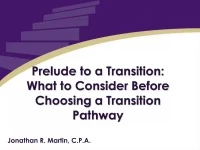 2015 Webinar – Prelude to a Transition: What to Consider Before Choosing a Transition Pathway  icon