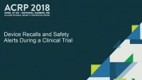 Effects of Recalls and Safety Alerts on Investigational Device Trials icon