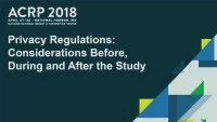 Privacy Regulations: Considerations Before, During, and After the Study icon