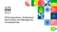 FDA Inspections: Understand the Process and Manage the Consequences icon