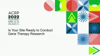Is Your Research Site Ready for Human Gene Therapy Research? icon