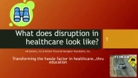 What Does Disruption in Health Care Look Like? icon