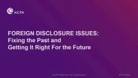 Foreign Disclosure Issues: Fixing the Past and Getting it Right for the Future icon