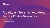 Quality is Never an Accident - Focusing Efforts in Single Audits icon