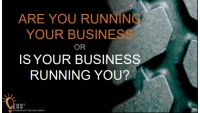 Are You Running Your Business or is it Running You? (EDG, PST) icon