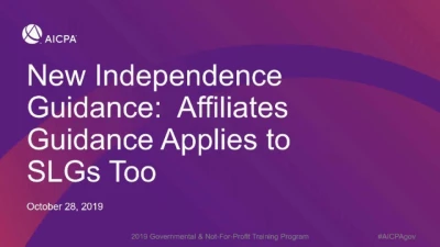 New Independence Guidance: Affiliates Guidance Applies to SLGs Too icon