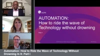 Automation: How to Ride the Wave of Technology Without Drowning In It: Part I icon