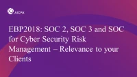 SOC 2, SOC 3 and SOC for Cyber Security Risk Management – Relevance to your Clients icon
