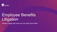 Employee Benefits Litigation - Recent Cases and what we learn from them icon