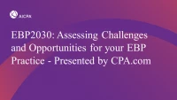 Assessing Challenges and Opportunities for your EBP Practice - Presented by CPA.com icon
