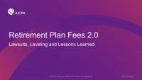 Retirement Plan Fees 2.0 Lawsuits, Leveling and Lessons Learned icon